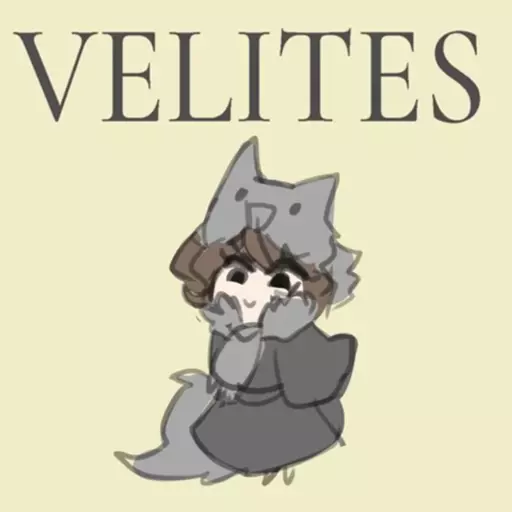 [I am dowg] Velites