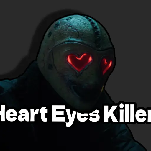 The Heart Eyed Killer (Heart Eyes)