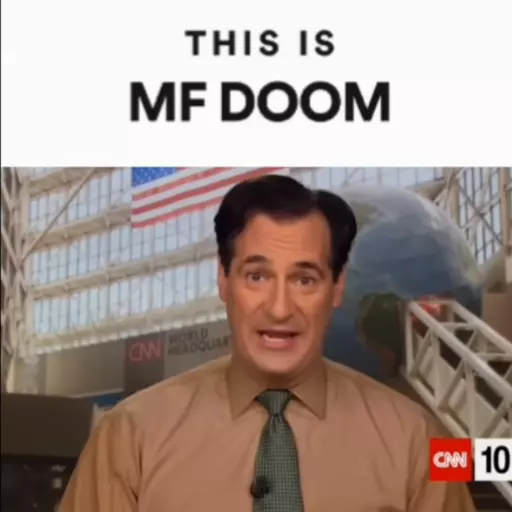 "THIS IS MF DOOM" (Carl Azuz)