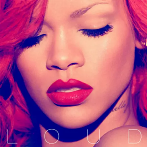 Rihanna | Loud Era