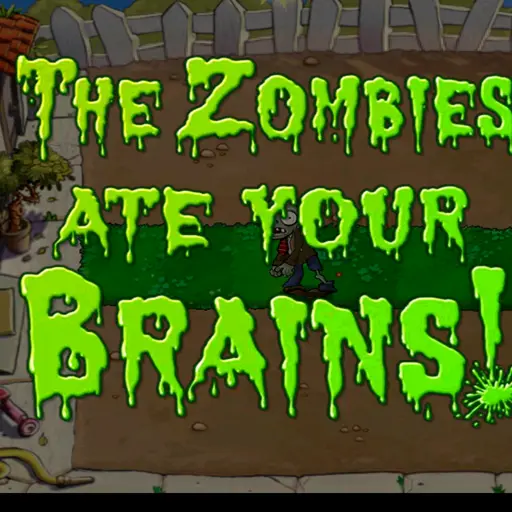 "NOOOOOOOO" The Zombies Ate Your Brains (PVZ 1)