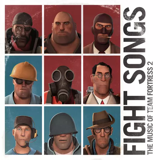 Team Fortress 2 Fight Songs